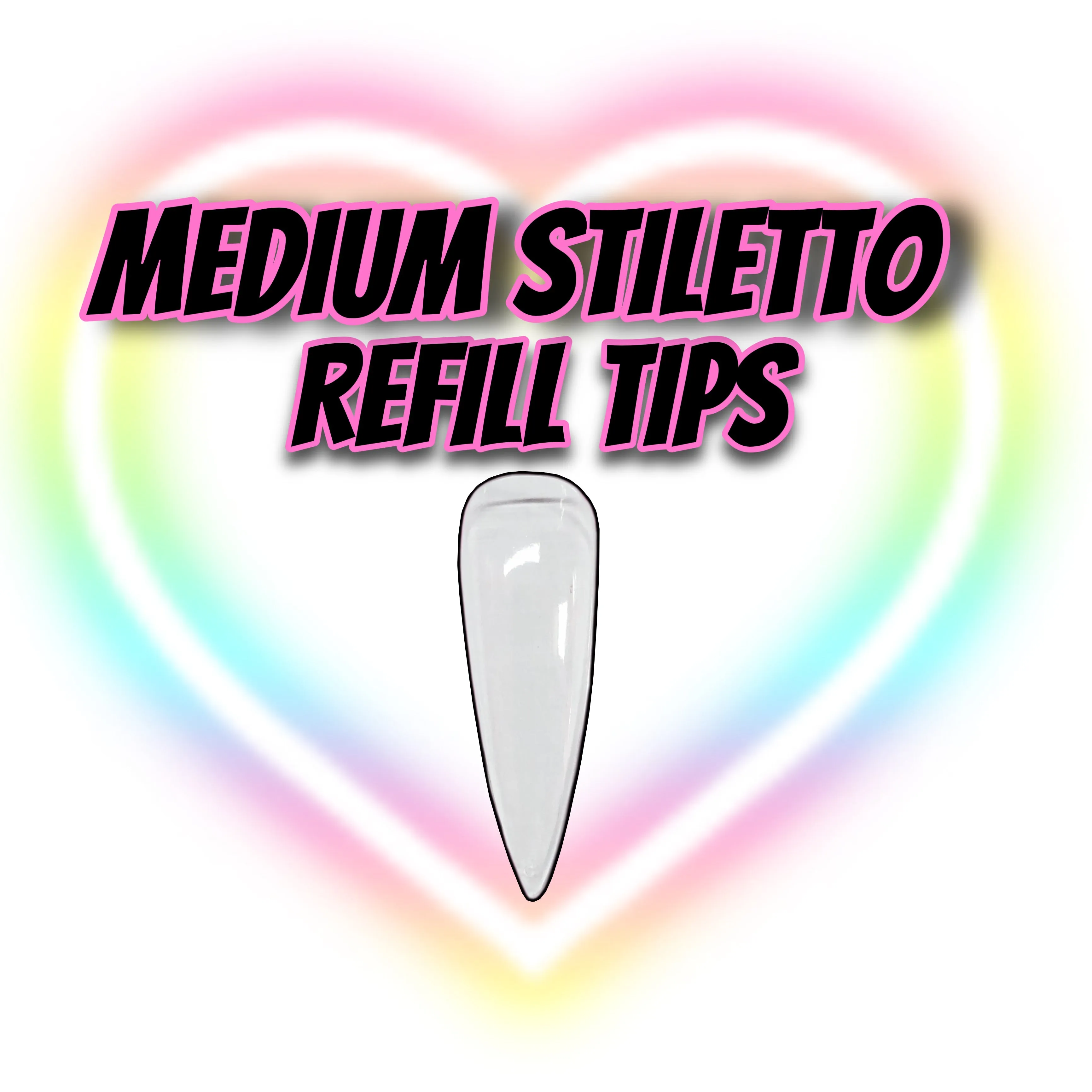 QUICKIE REFILL TIPS- MEDIUM STILETTO